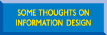 Some Thoughts on Information Design